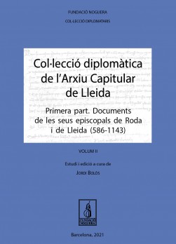 Col·lecció diplomàtica de l'Arxiu Capitular de Lleida (Volum II)