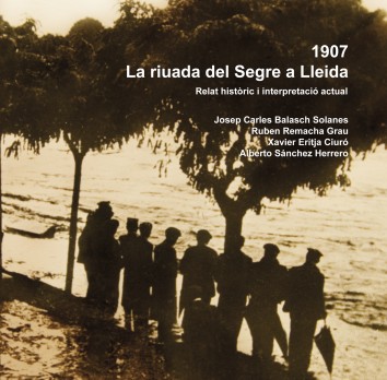 1907: La riuada del Segre a Lleida