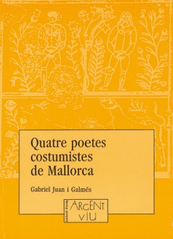 Quatre poetes costumistes de Mallorca