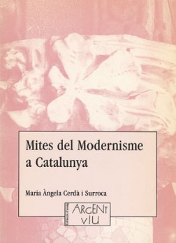 Mites del Modernisme a Catalunya