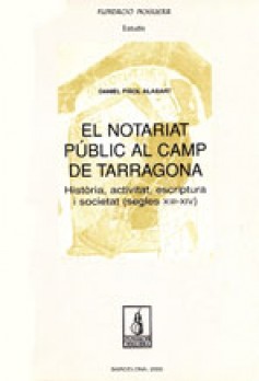 El notariat públic al Camp de Tarragona