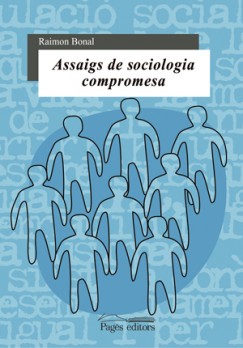 Assaigs de sociologia compromesa